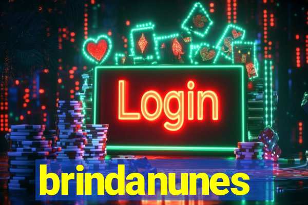 brindanunes