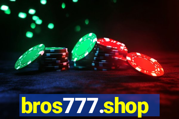 bros777.shop