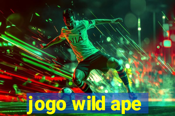 jogo wild ape