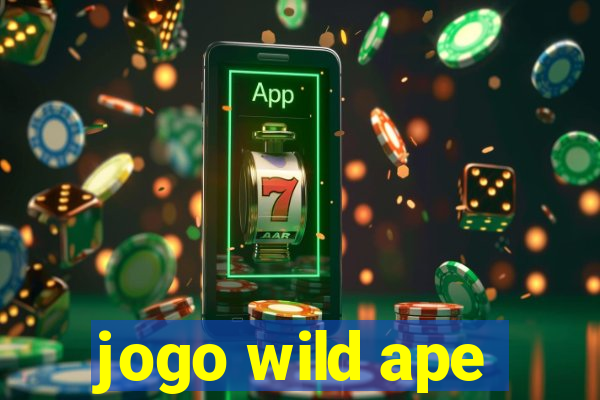 jogo wild ape