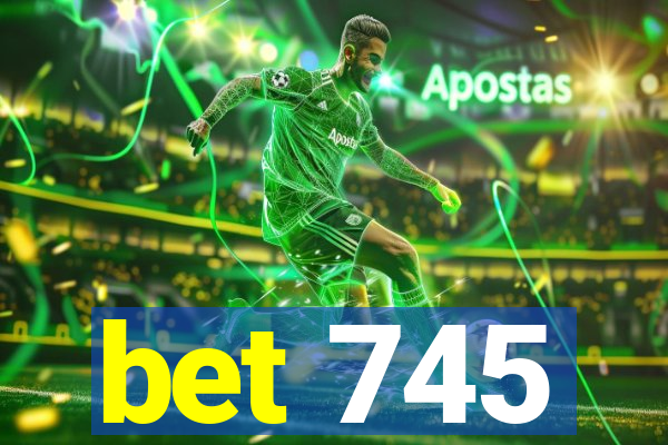 bet 745