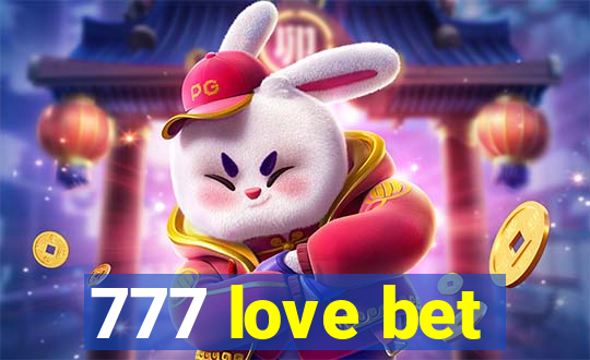 777 love bet