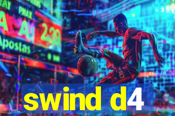 swind d4