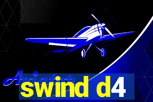 swind d4