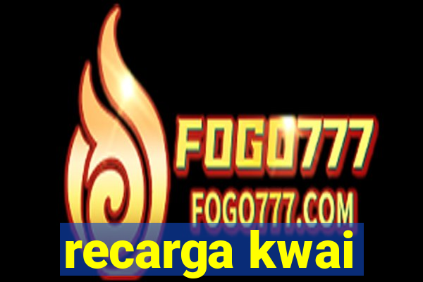 recarga kwai