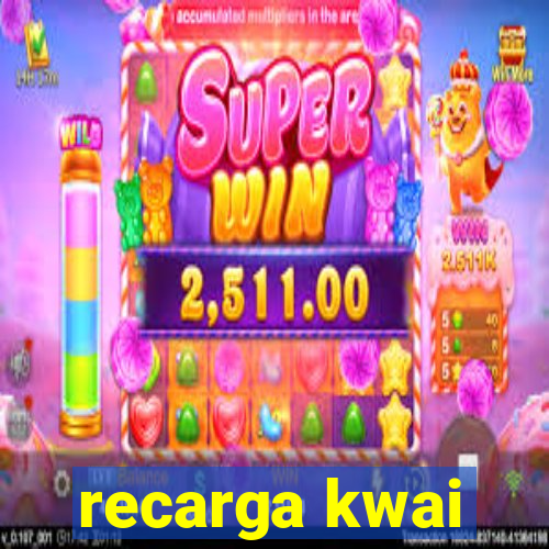 recarga kwai