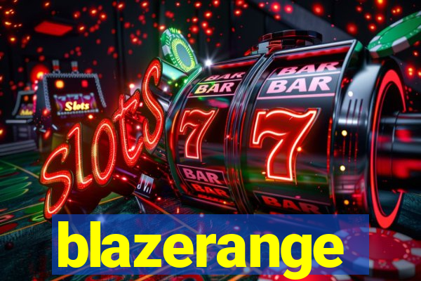 blazerange