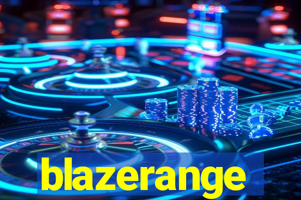 blazerange