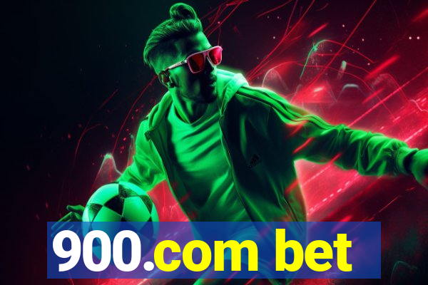 900.com bet