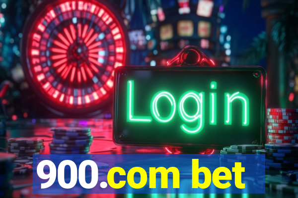 900.com bet