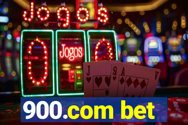 900.com bet