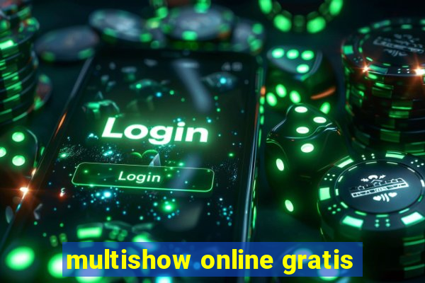 multishow online gratis