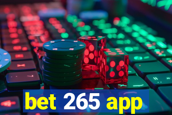 bet 265 app