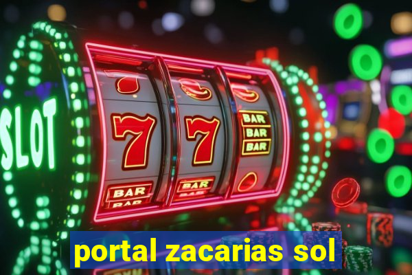 portal zacarias sol