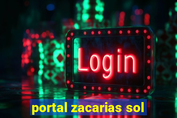 portal zacarias sol