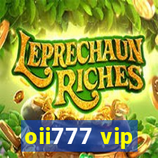 oii777 vip