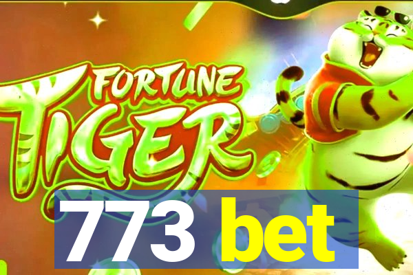 773 bet