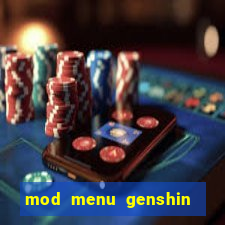 mod menu genshin impact pc