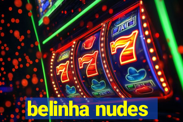 belinha nudes