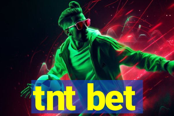 tnt bet