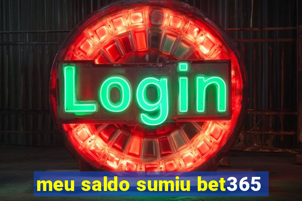 meu saldo sumiu bet365