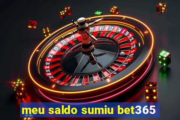 meu saldo sumiu bet365