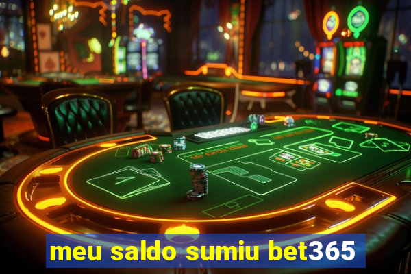 meu saldo sumiu bet365