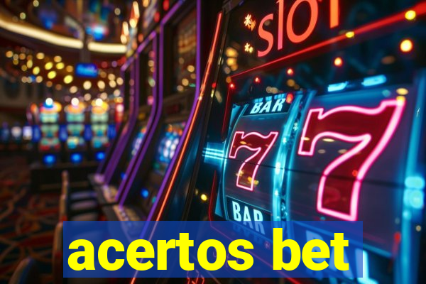 acertos bet