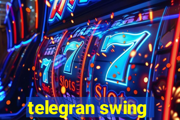 telegran swing