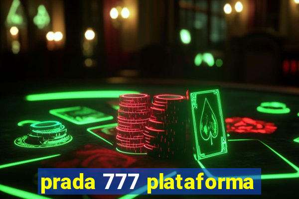 prada 777 plataforma