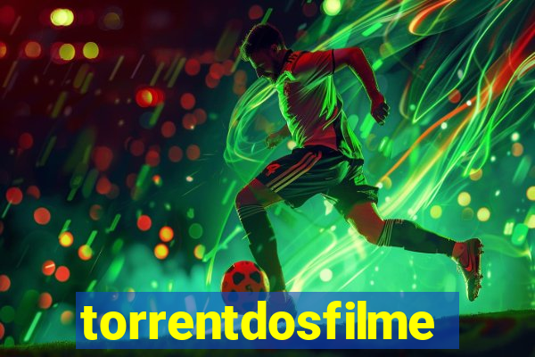 torrentdosfilmes.tv