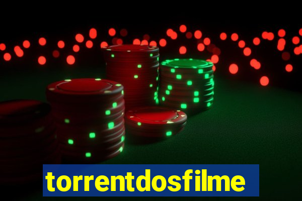 torrentdosfilmes.tv