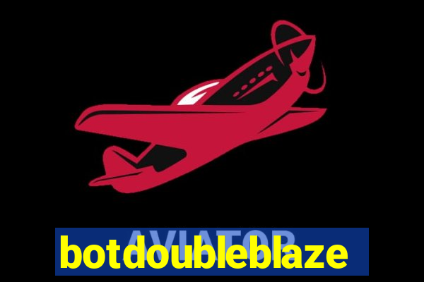 botdoubleblaze