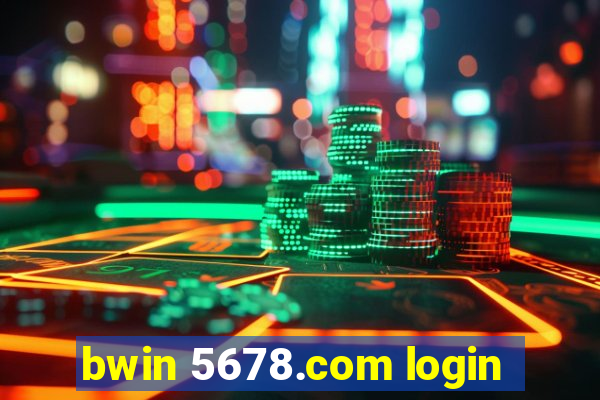 bwin 5678.com login