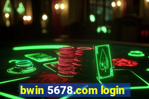 bwin 5678.com login