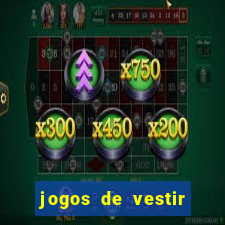 jogos de vestir click jogos