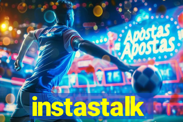 instastalk