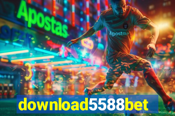 download5588bet