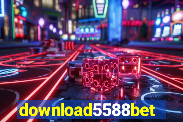 download5588bet