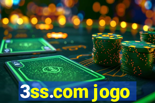 3ss.com jogo