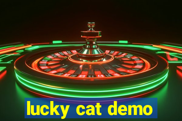 lucky cat demo