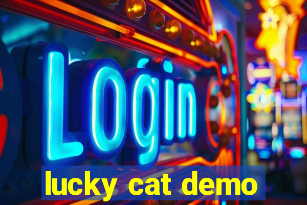 lucky cat demo