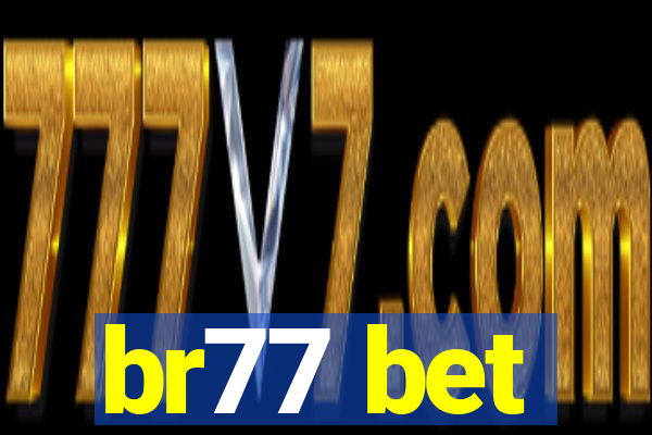 br77 bet