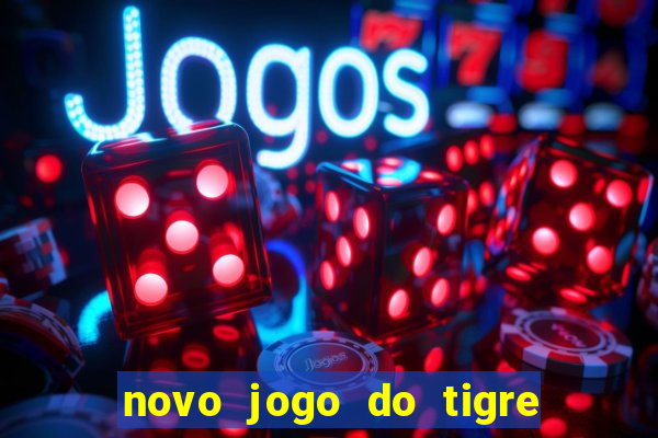 novo jogo do tigre da revenge