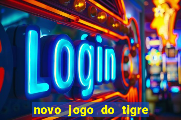 novo jogo do tigre da revenge