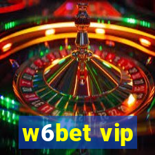 w6bet vip