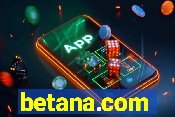 betana.com