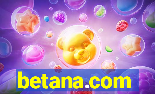 betana.com