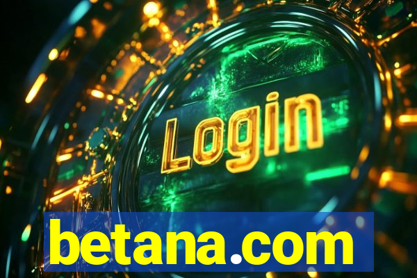 betana.com