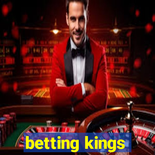 betting kings